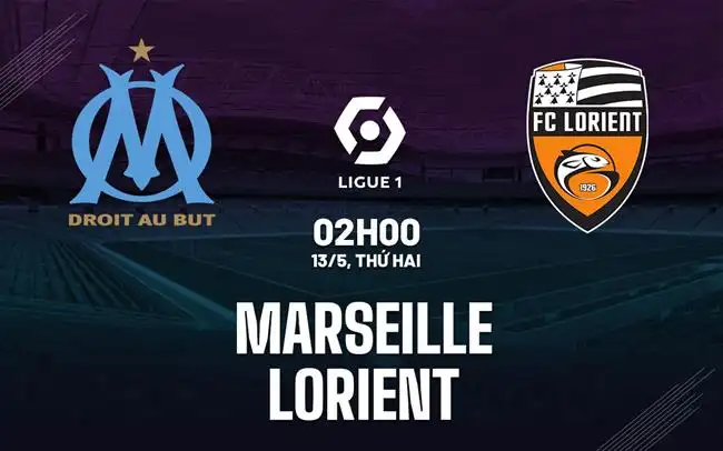 Nhận định Marseille vs Lorient
